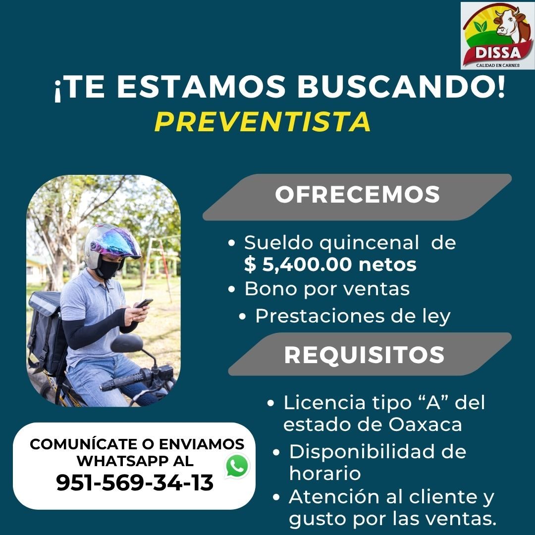Banner del anuncio de la vacante: DISSA · CALIDAD EN CARNES · ¡TE ESTAMOS BUSCANDO! · PREVENTISTA · COMUNÍCATE O ENVIAMOS · WHATSAPP AL · 951-569-34-13 · OFRECEMOS · • Sueldo