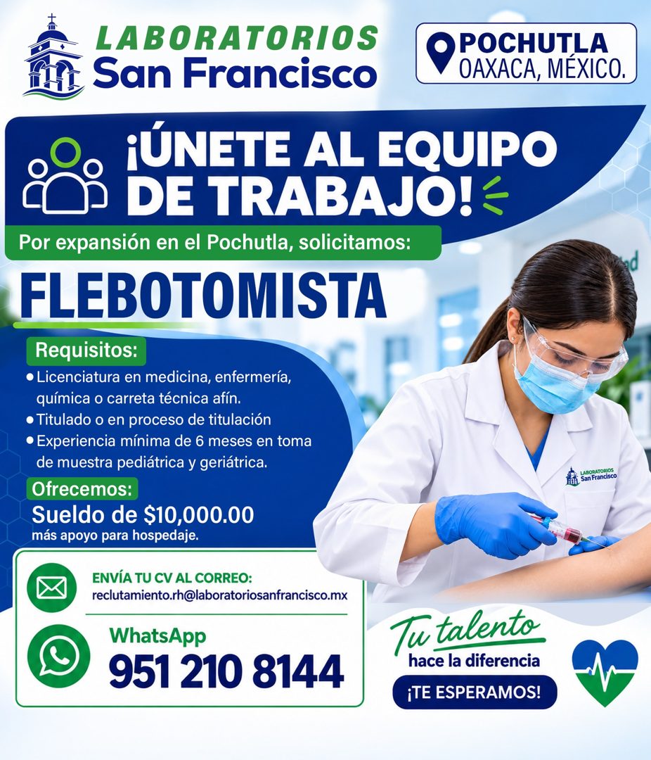 Banner del anuncio de la vacante: LABORATORIOS · San Francisco · POCHUTLA · OAXACA, MEXICO. · ¡ÚNETE AL EQUIPO · DE TRABAJO! € · Por expansión en el Pochutla, solicitamos: · 