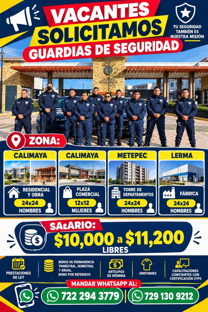 Banner del anuncio de la vacante: VACANTES · SOLICITAMOS · GUARDIAS DE SEGURIDAD · TU SEGURIDAD · TAMBIÉN ES · NUESTRA MISIÓN · ) ZONA: · CALIMAYA · CALIMAYA · METEPEC · LERM