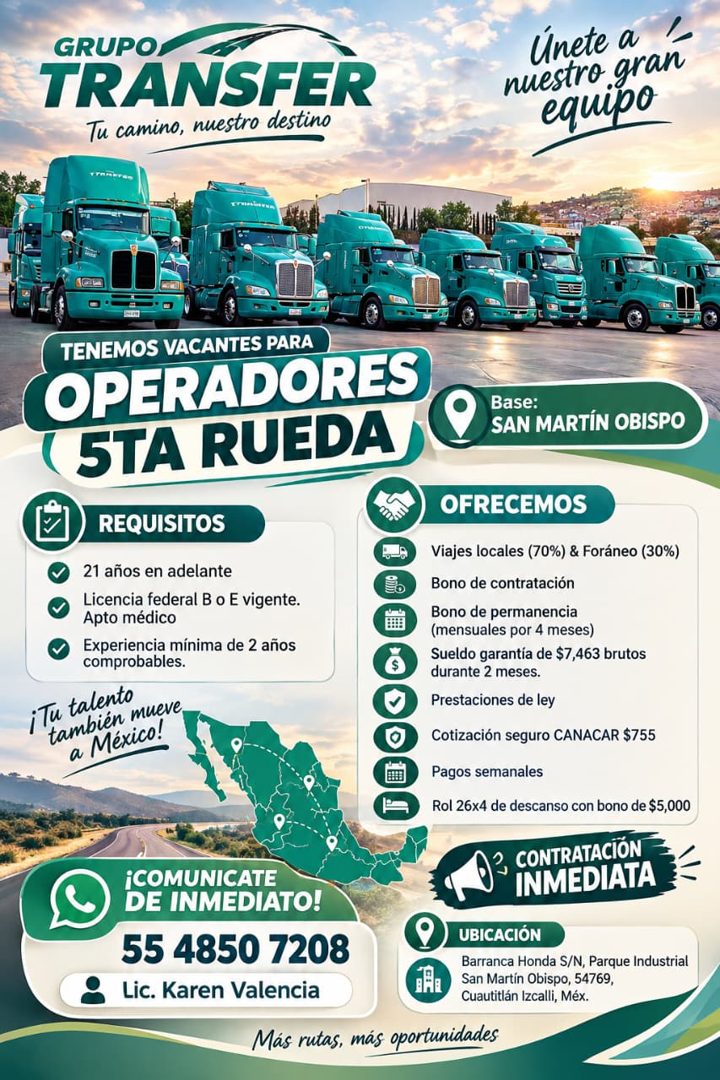 Banner del anuncio de la vacante: GRUPO · TRANSFER · Tu camino, nuestro destino · Únete a · nuestro gran · equipo · TENEMOS VACANTES PARA · OPERADORES · 5TA RUEDA · REQUISITO