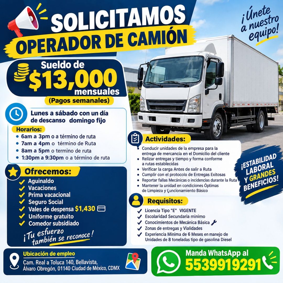Banner del anuncio de la vacante: SOLICITAMOS · OPERADOR DE CAMIÓN · Sueldo de · $13,000 · (Pagos semanales) · Lunes a sábado con un día · de descanso domingo fijo · Horarios