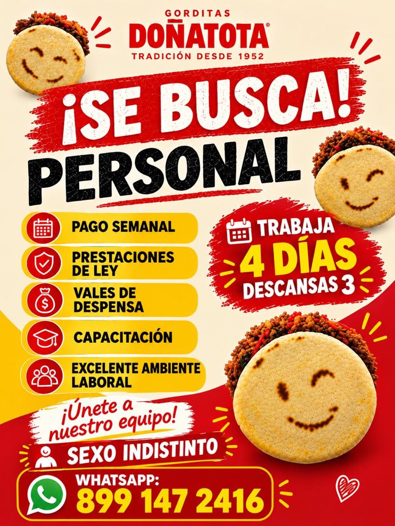 Banner del anuncio de la vacante: GORDITAS · DONATOTA® · TRADICIÓN DESDE 1952 · ¡SE BUSCA! · PERSONAL · PAGO SEMANAL · $ · PRESTACIONES · DE LEY · VALES DE · DESPENSA · CAPAC