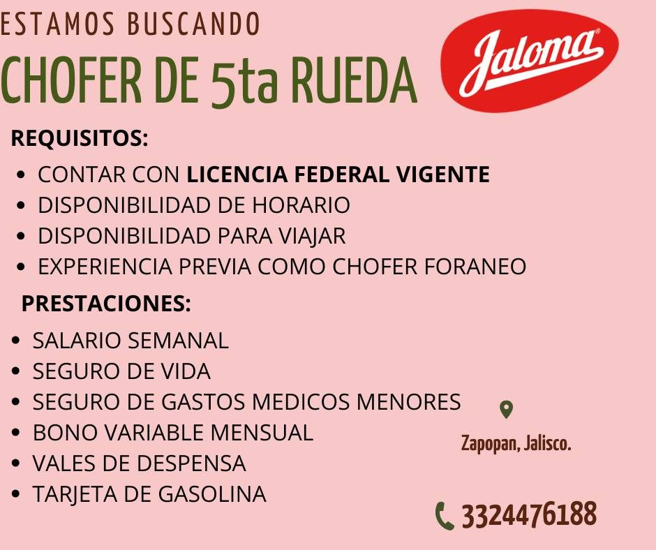 Banner del anuncio de la vacante: ESTAMOS BUSCANDO · CHOFER DE 5ta RUEDA · REQUISITOS: · • CONTAR CON LICENCIA FEDERAL VIGENTE · • DISPONIBILIDAD DE HORARIO · • DISPONIBILIDA