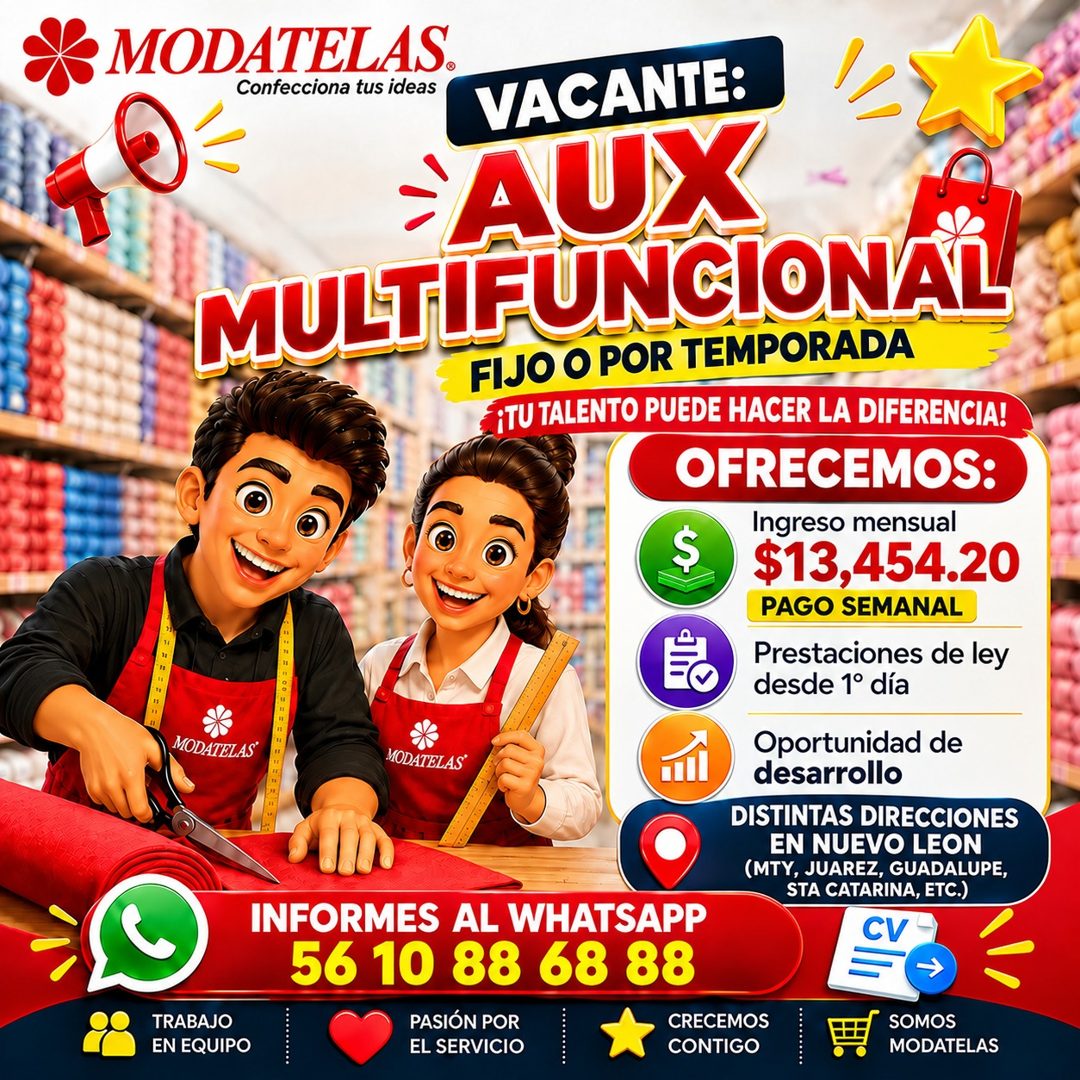 Banner del anuncio de la vacante: MODATELAS. · Confecciona tus ideas · VACANTE: · -AUX · MULTIFUNCIONAL · FIJO O POR TEMPORADA · ITU TALENTO PUEDE HACER LA DIFERENCIA! · OFRE