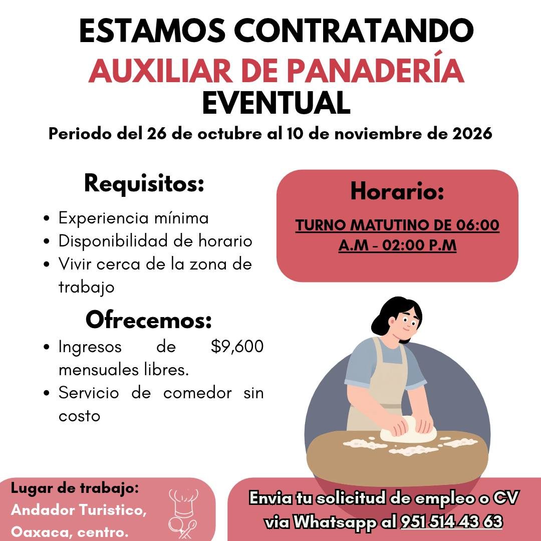 Banner del anuncio de la vacante: ESTAMOS CONTRATANDO · AUXILIAR DE PANADERÍA · EVENTUAL · Periodo del 26 de octubre al 10 de noviembre de 2026 · Requisitos: · • Experiencia 