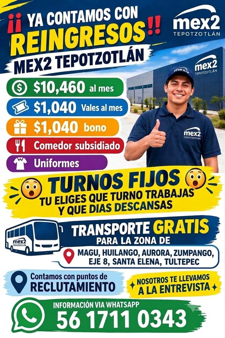 Banner del anuncio de la vacante: I YA CONTAMOS CON · REINGRESOS!! · mex2 · TEPOTZOTLÁN · ≤ MEX2 TEPOTZOTLÁN · mex2 · TEPOTZOTLÁN · $10,460 al mes · $1,040 Vales al mes · $1,