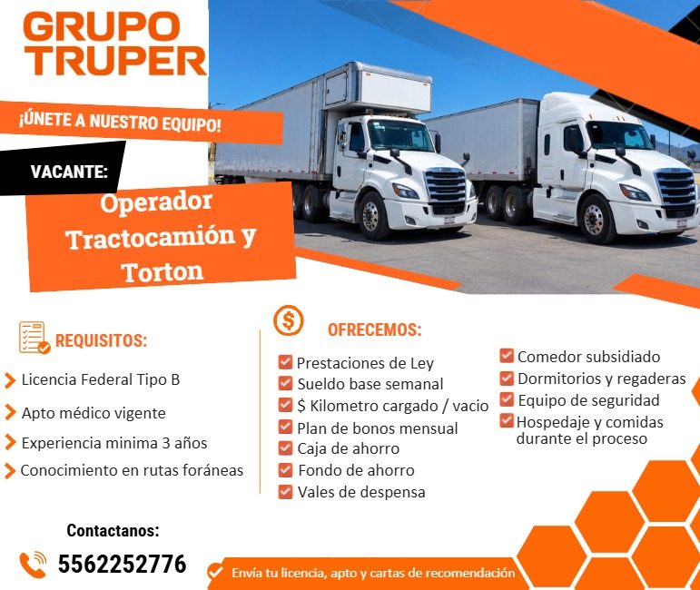 Banner del anuncio de la vacante: GRUPO · TRUPER · ¡ÚNETE A NUESTRO EQUIPO! · VACANTE: · Operador · Tractocamión y · Torton · REQUISITOS: · > Licencia Federal Tipo B · • Apto