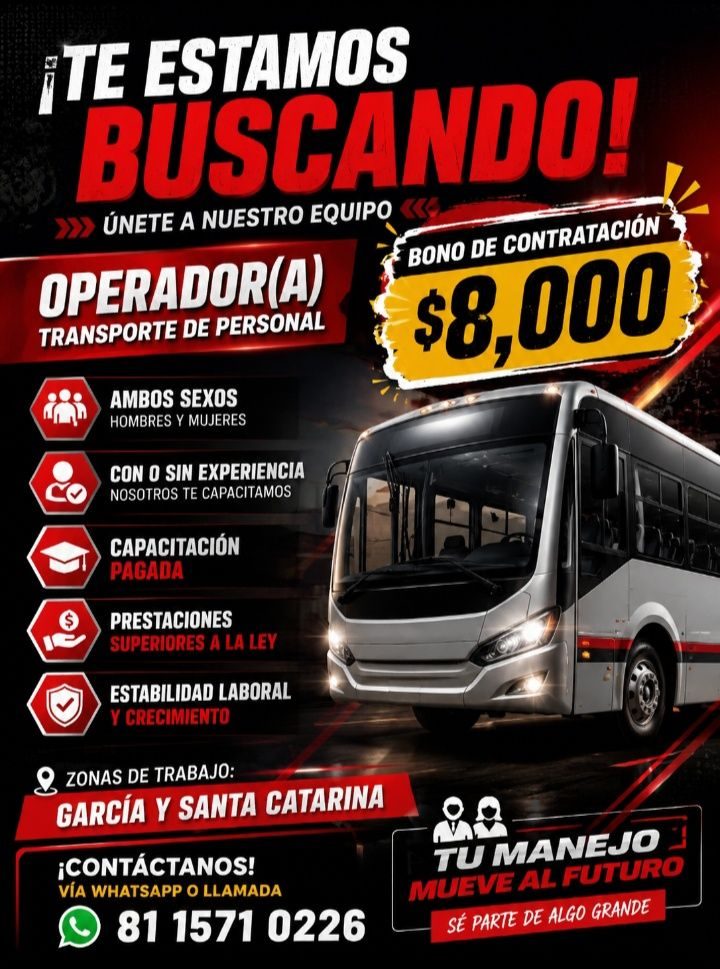 Banner del anuncio de la vacante: FTE ESTAMOS · BUSCANDO! · ÚNETE A NUESTRO EQUIPO · BONO DE CONTRATACIÓN · OPERADOR(A) · TRANSPORTE DE PERSONAL · $8,000 · AMBOS SEXOS · HOMB