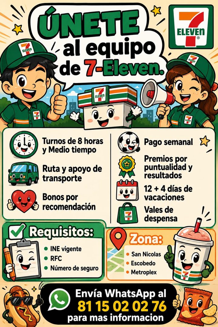 Banner del anuncio de la vacante: ELEVEN · ÚNETE · ‹al equipo · de 7-Eleven. · ELEVEN · ELEVEN · CLAVEN · Turnos de 8 horas · y Medio tiempo · Ruta y apoyo de · transporte · 