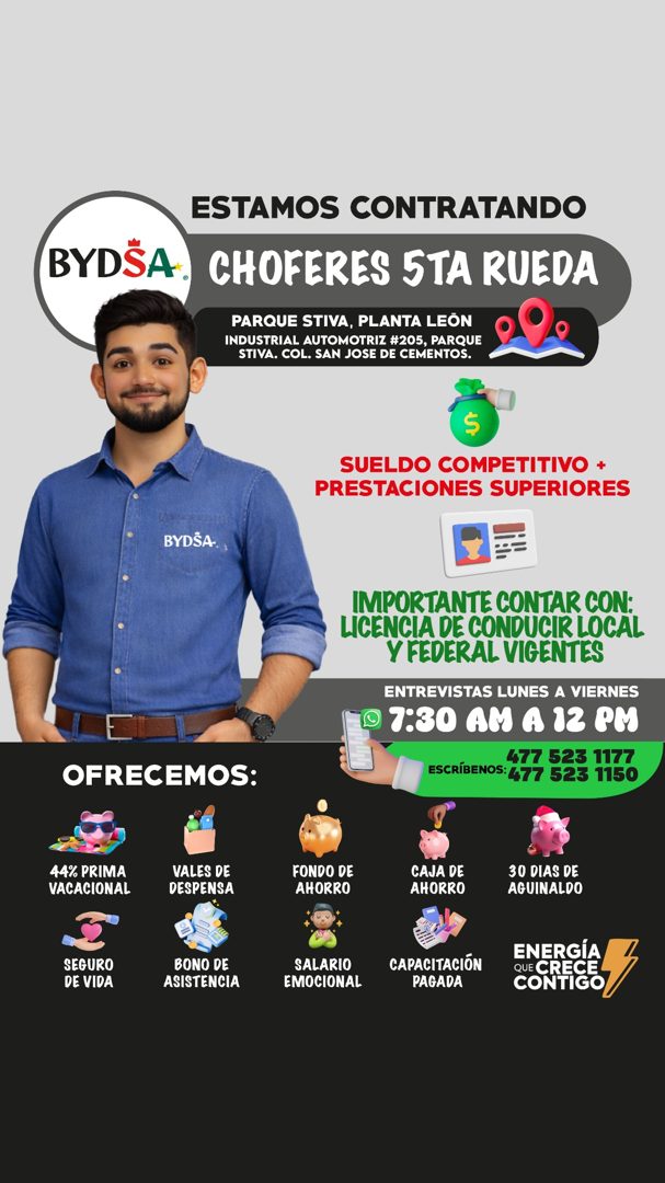 Banner del anuncio de la vacante: BYDSA · ESTAMOS CONTRATANDO · CHOFERES STA RUEDA · PARQUE STIVA, PLANTA LEON · INDUSTRIAL AUTOMOTRIZ #205, PARQUE · STIVA. COL. SAN JOSE DE 
