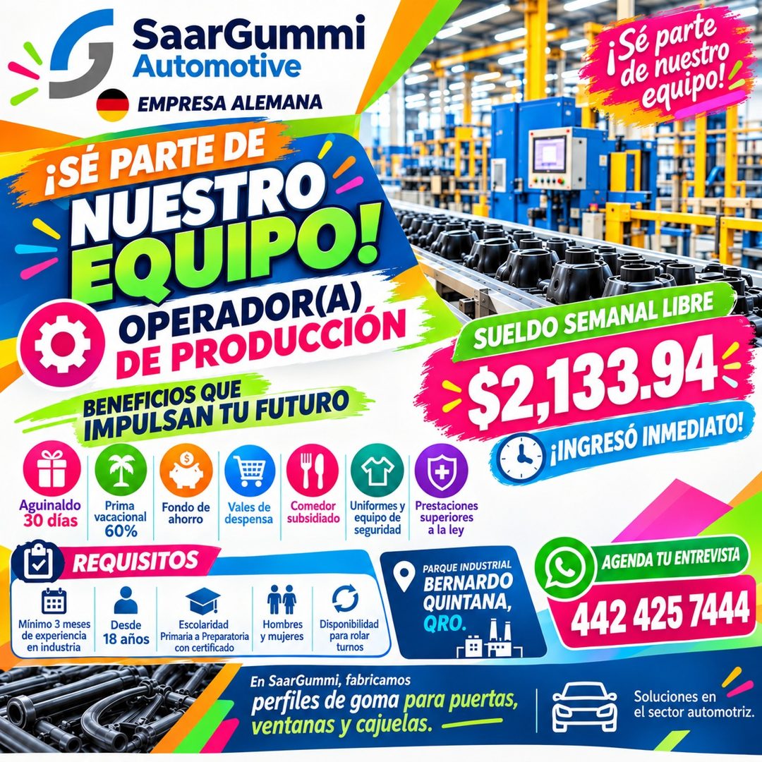 Banner del anuncio de la vacante: SaarGummi · Automotive · EMPRESA ALEMANA · ¡SÉ PARTE DE · NUESTRO S · EQUIPO! · OPERADOR(A), · DE PRODUCCIÓN · BENEFICIOS QUE · MPULSAN TU F