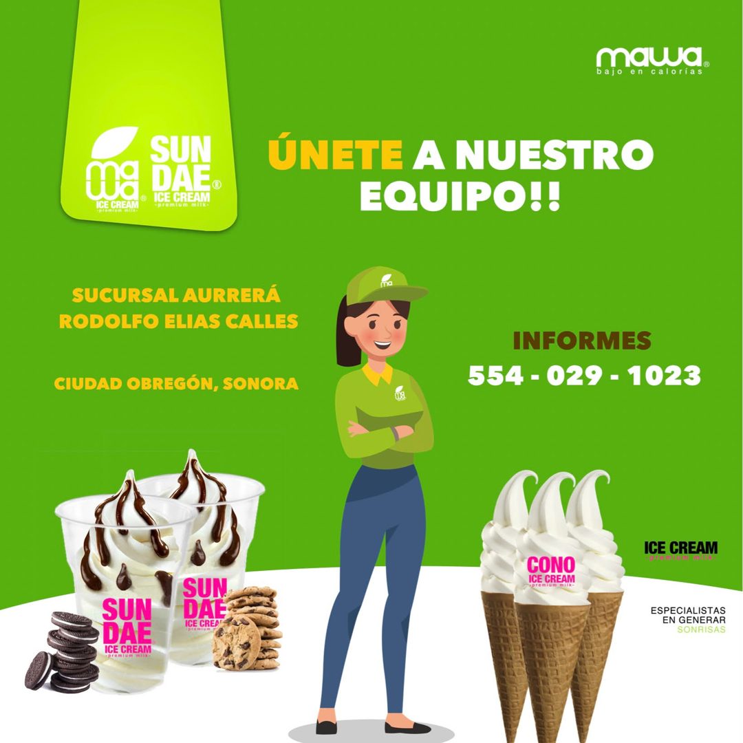 Banner del anuncio de la vacante: b a · maura. · calorias · SUN · DAE® · ICE CREAM ® ISE CREAM · -premium mitk- · premiem mitte · ÚNETE A NUESTRO · EQUIPO!! · SUCURSAL AURRER