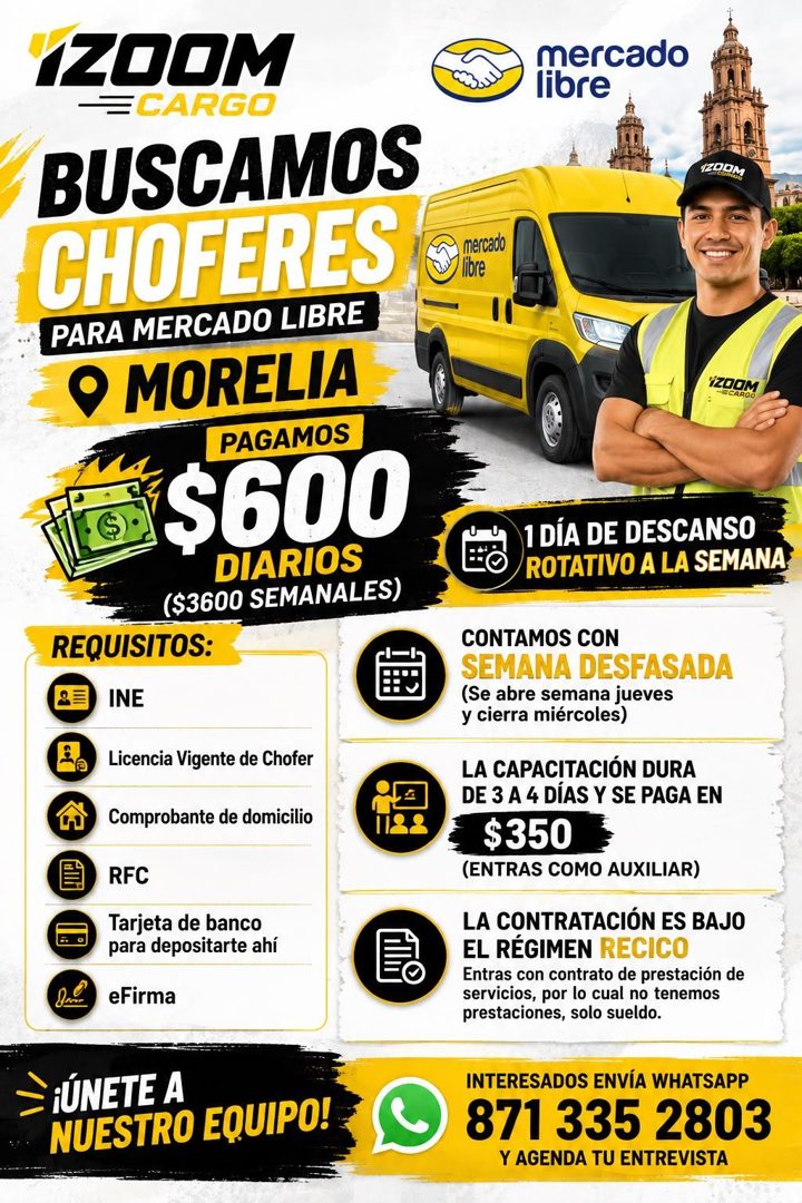 Banner del anuncio de la vacante: 1200M · ECARGO · BUSCAMOS · CHOFERES · PARA MERCADO LIBRE · O MORELIA · PAGAMOS · $600 · DIARIOS · ($3600 SEMANALES) · REQUISITOS: · INE · L