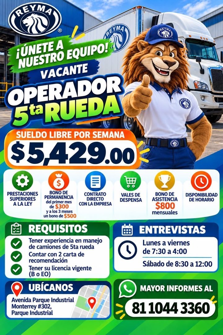 Banner del anuncio de la vacante: REYMA · REYM · ¡UNETE A · NUESTRO EQUIPO! · VACANTE · OPERADOR · 5t RUEDA · SUELDO LIBRE POR SEMANA · $5,429.00 · PRESTACIONES · SUPERIORES 