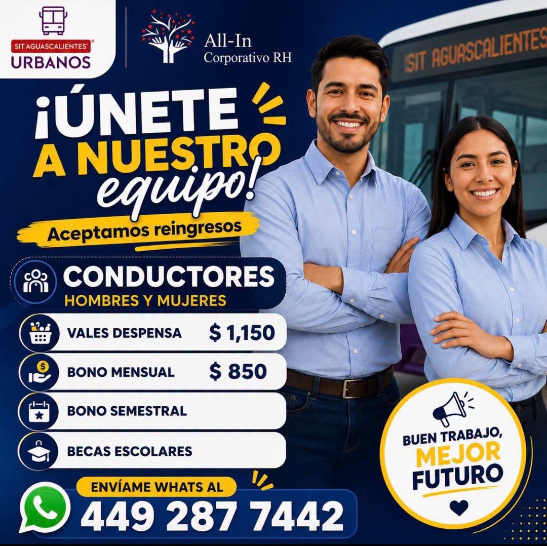 Banner del anuncio de la vacante: SIT AGUASCALIENTES* · URBANOS · All-In · Corporativo RH · ¡ÚNETE · A NUESTRO · equipo! · Aceptamos reingresos · CONDUCTORES · HOMBRES Y MUJE