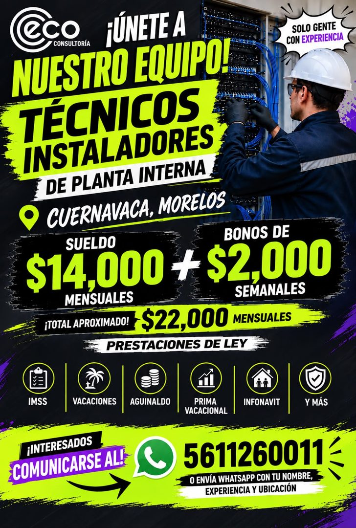 Banner del anuncio de la vacante: eCO · CONSULTORÍA · ¡ÚNETE A · NUESTRO EQUIPO! · SOLO GENTE · CON EXPERIENCIA · TÉCNICOS · INSTALADORES · DE PLANTA INTERNA · CUERNAVACA, MO