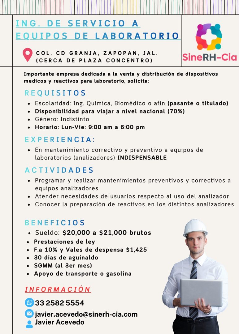 Banner del anuncio de la vacante: ING. DE SERVICIO A · EQUIPOS DE LABORATORIO · COL. CD GRANJA, ZAPOPAN, JAL. · (CERCA DE PLAZA CONCENTRO) · SineRH-Cia · Importante empresa d