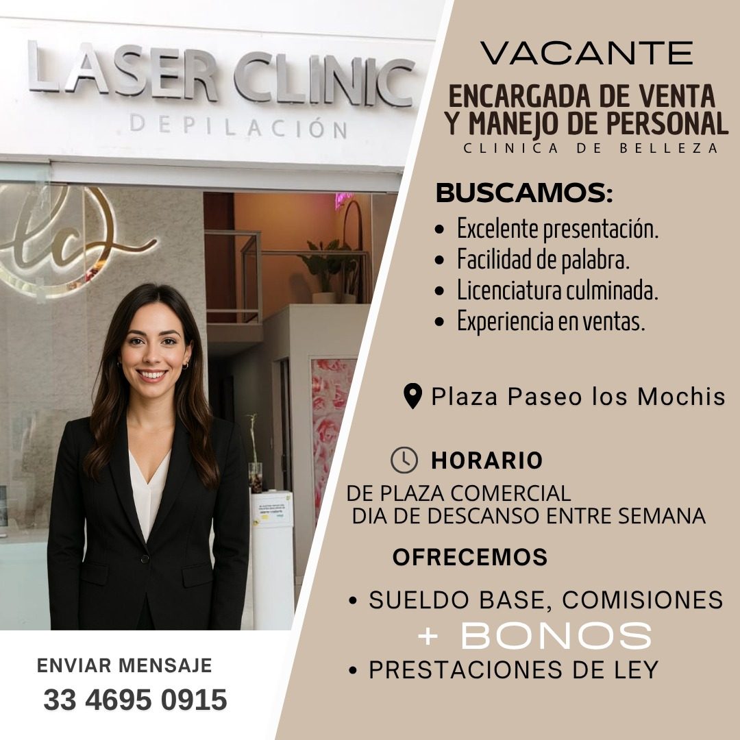 Banner del anuncio de la vacante: LASER CLINIC · DEPILACIÓN · VACANTE · ENCARGADA DE VENTA · Y MANEJO DE PERSONAL · CLINICA DE BELLEZA · BUSCAMOS: · • Excelente presentación.