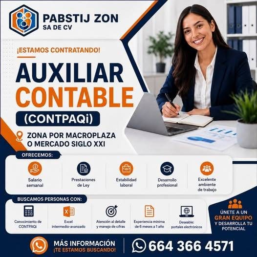 Banner del anuncio de la vacante: PABSTIJ ZON · SA DE CV · ¡ESTAMOS CONTRATANDO! · AUXILIAR · CONTABLE · (CONTPAQi) · ZONA POR MACROPLAZA · O MERCADO SIGLO XXI · OFRECEMOS: ·