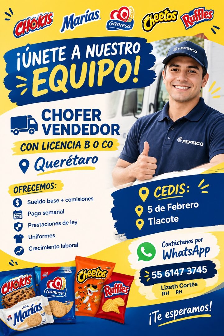 Banner del anuncio de la vacante: CHOK'S · Marías. · Gamesa · ¡ÚNETE A NUESTRO · EQUIPO! · CHOFER · VENDEDOR · CON LICENCIA B O CO · • Querétaro · OFRECEMOS: · Sueldo base + 