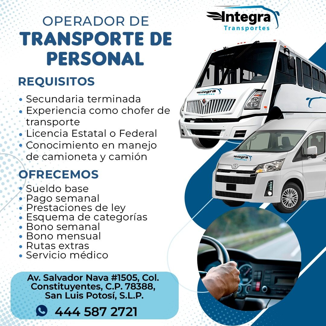 Banner del anuncio de la vacante: OPERADOR DE · TRANSPORTE DE · PERSONAL · REQUISITOS · • Secundaria terminada · • Experiencia como chofer de · transporte · • Licencia Estata