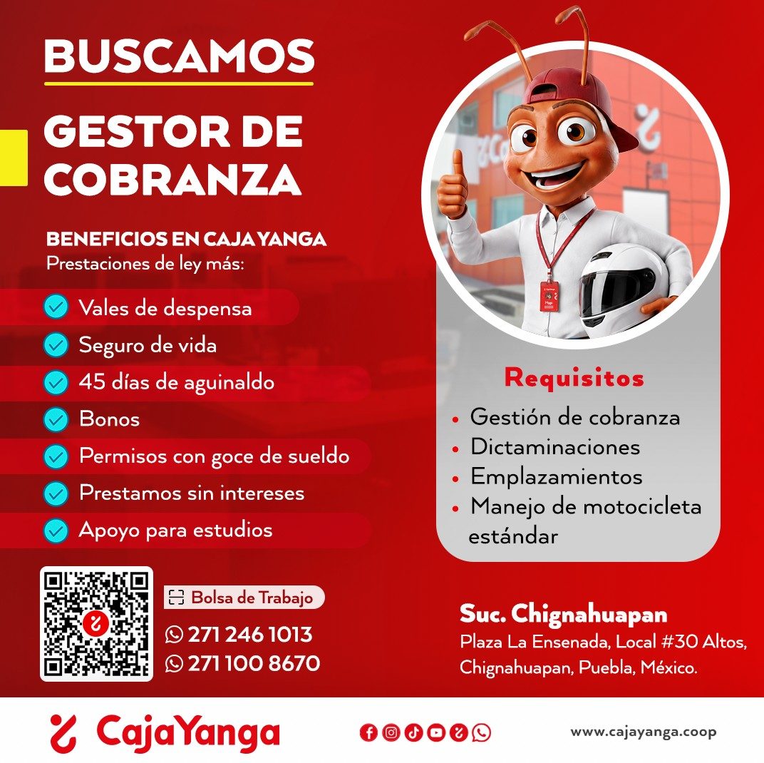 Banner del anuncio de la vacante: BUSCAMOS · GESTOR DE · COBRANZA · BENEFICIOS EN CAJA YANGA · Prestaciones de ley más: · Vales de despensa · Seguro de vida · 45 días de agui