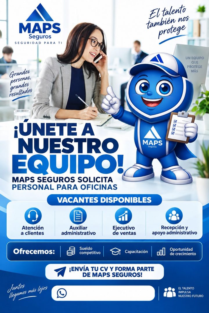Banner del anuncio de la vacante: MAPS · Seguros · SEGURIDAD PARA TI · El talento · también nos · protege · UN EQUIPO · QUE · PROTEGE · MÁS · Grandes · personas, · grandes · 