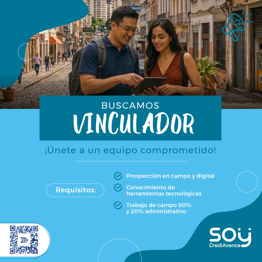 Banner del anuncio de la vacante: BUSCAMOS · VINCULADOR · ¡Únete a un equipo comprometido! · Requisitos: · • Prospección en campo y digital · • Conocimiento de · herramientas