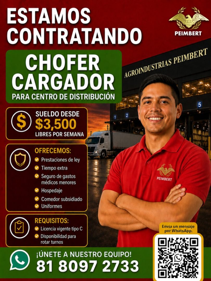 Banner del anuncio de la vacante: ESTAMOS · CONTRATANDO · CHOFER · CARGADOR · PARA CENTRO DE DISTRIBUCIÓN · $ · SUELDO DESDE · $3,500 · LIBRES POR SEMANA · OFRECEMOS: · Prest