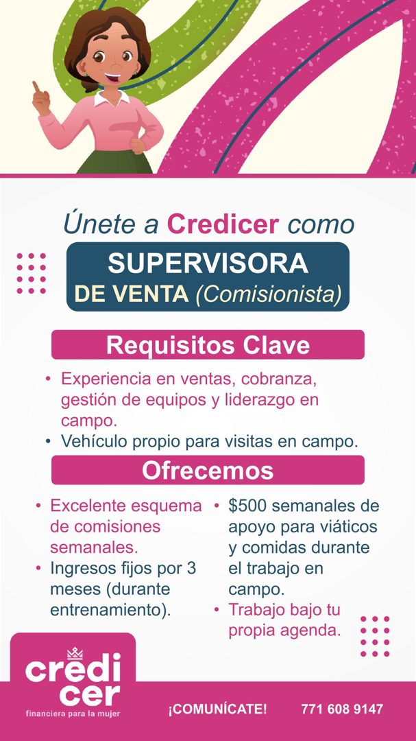 Banner del anuncio de la vacante: Únete a Credicer como · SUPERVISORA · DE VENTA (Comisionista) · Requisitos Clave · • Experiencia en ventas, cobranza, · gestión de equipos y