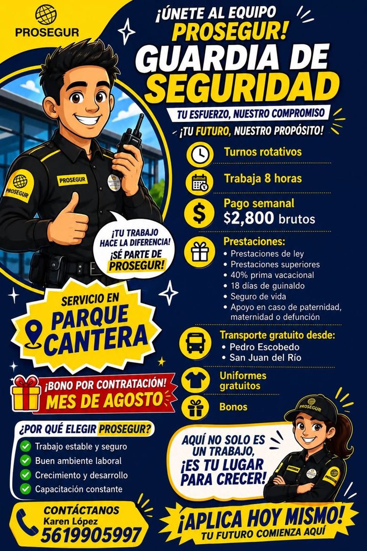 Banner del anuncio de la vacante: PROSEGUR · PROSEGUR · PROSEGUR · ¡TU TRABAJO · HACE LA DIFERENCIA! · •SÉ PARTE DE · PROSEGUR! · SERVICIO EN · PARQUE · CANTERA · ¡BONO POR C