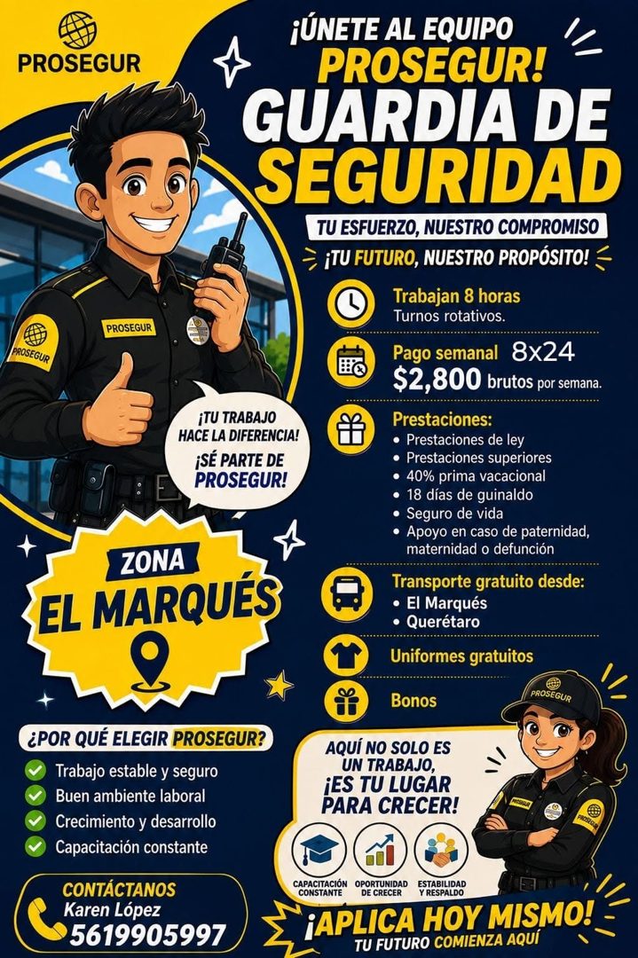 Banner del anuncio de la vacante: PROSEGUR · PROSEGUR · PROSEGUR · ZONA · EL MARQUÉS · ¡ÚNETE AL EQUIPO · PROSEGUR! · GUARDIA DE · SEGURIDAD · TU ESFUERZO, NUESTRO COMPROMISO