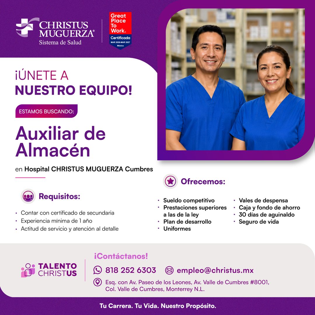 Banner del anuncio de la vacante: CHRISTUS · MUGUERZA® · Sistema de Salud · Great · Place · To · Work. · Certificada · MAR 2026-MAR 2027 · Mexico · ¡ÚNETE A · NUESTRO EQUIPO!