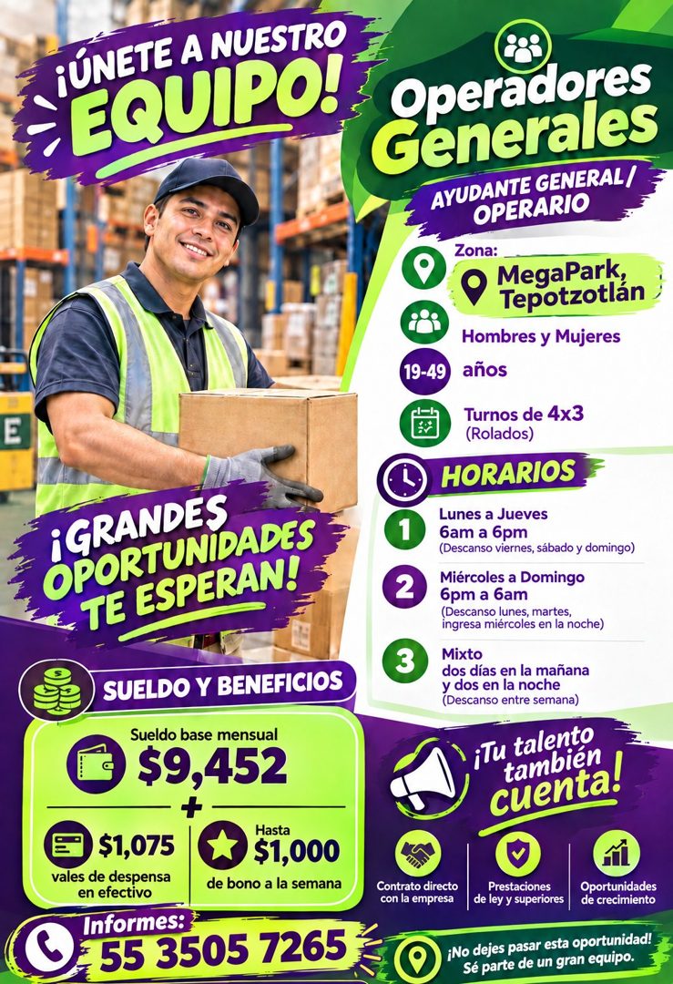 Banner del anuncio de la vacante: E · ¡ÚNETE A NUESTRO · EQUIPO! · ¡GRANDES · OPORTUNIDADES · TE ESPERAN! · SUELDO Y BENEFICIOS · Sueldo base mensual · $9,452 · $1,075 · * $1