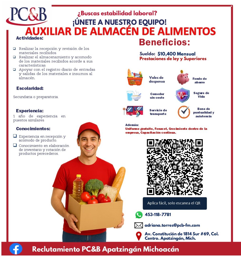 Banner del anuncio de la vacante: PC&B · ¿Buscas estabilidad laboral? · ¡ÚNETE A NUESTRO EQUIPO! · AUXILIAR DE ALMACÉN DE ALIMENTOS · Actividades: · Beneficios: · • Realizar 