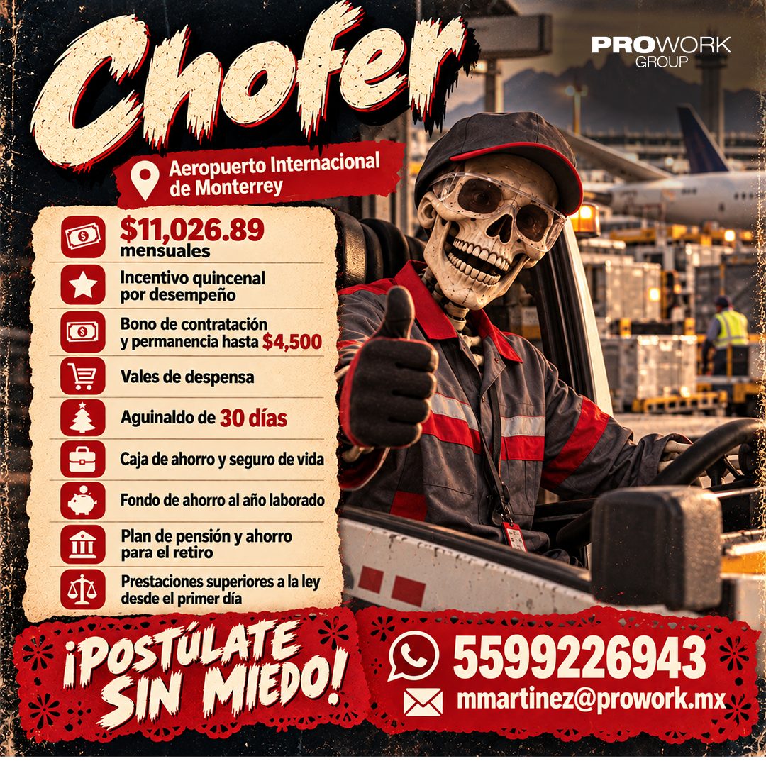 Banner del anuncio de la vacante: Chofer · Aeropuerto Internacional · de Monterrey · $11,026.89 · mensuales · Incentivo quincenal · por desempeño · Bono de contratación · y p