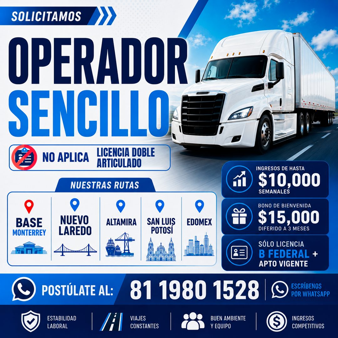 Banner del anuncio de la vacante: SOLICITAMOS · OPERADOR · SENCILLO · NO APLICA · LICENCIA DOBLE · ARTICULADO · NUESTRAS RUTAS · BASE · MONTERREY · NUEVO · LAREDO · ALTAMIRA 