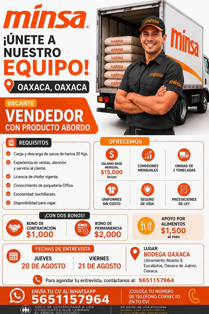 Banner del anuncio de la vacante: minsa. · ¡ÚNETE A · NUESTRO · EQUIPO! · OXACA, OAXACA · VACANTE · VENDEDOR · CON PRODUCTO ABORDO · REQUISITOS · Carga y descarga de sacos de