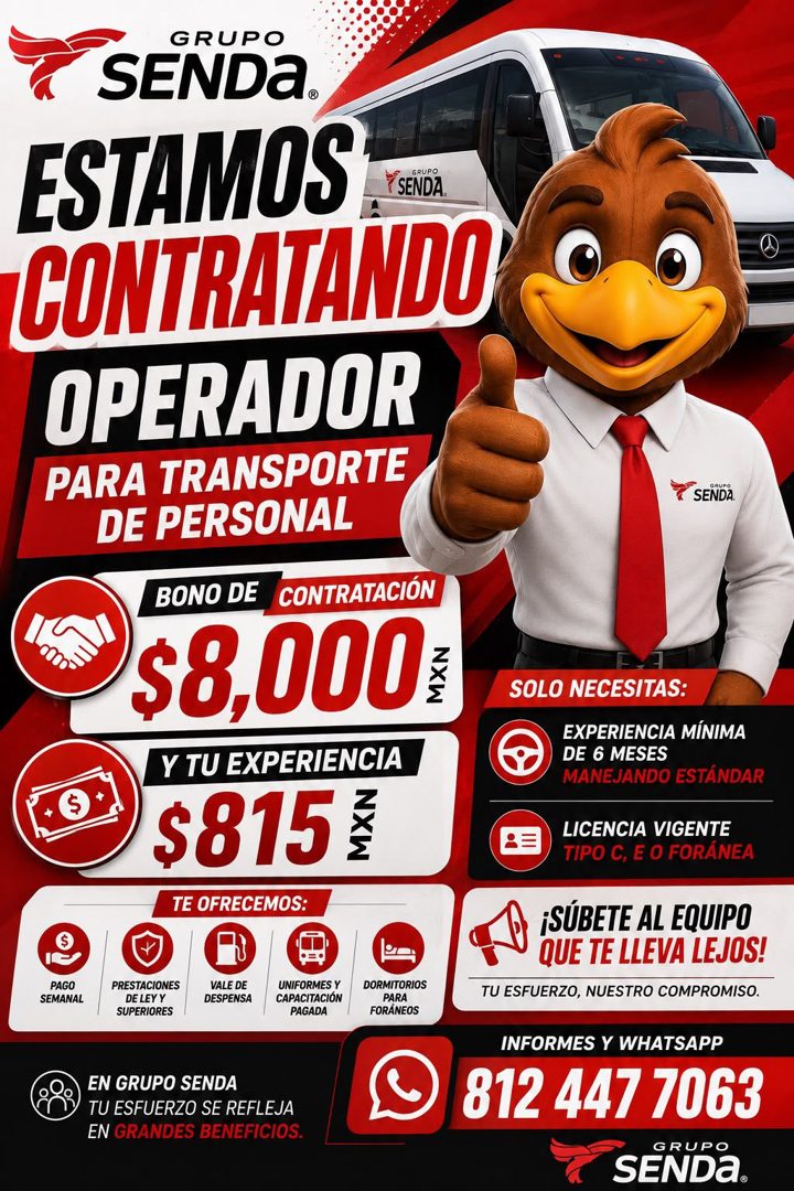 Banner del anuncio de la vacante: GRUPO · SENDA. · ESTAMOS · GRUPO · SENDA. · CONTRATANDO · OPERADOR · PARA TRANSPORTE · DE PERSONAL · BONO DE · CONTRATACIÓN · $8,000 · Y TU 
