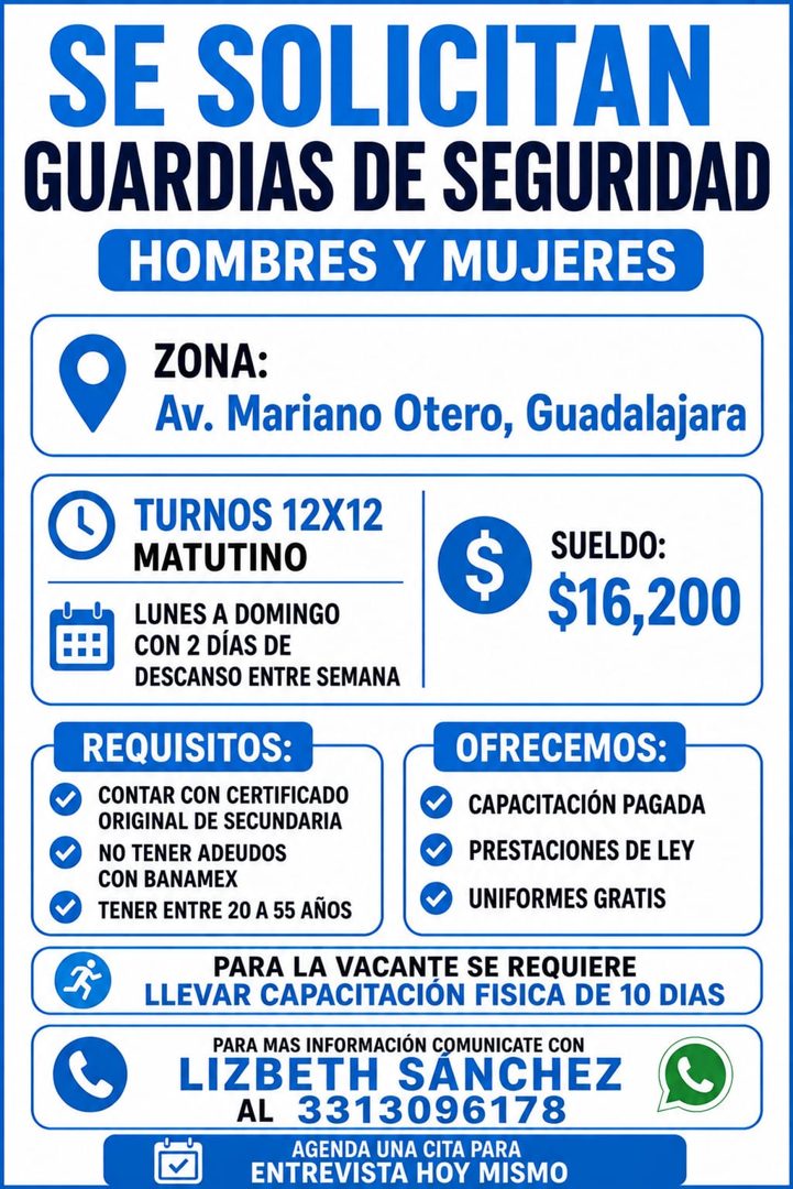 Banner del anuncio de la vacante: SE SOLICITAN · GUARDIAS DE SEGURIDAD · HOMBRES Y MUJERES · ZONA: · Av. Mariano Otero, Guadalajara · TURNOS 12X12 · MATUTINO · LUNES A DOMING