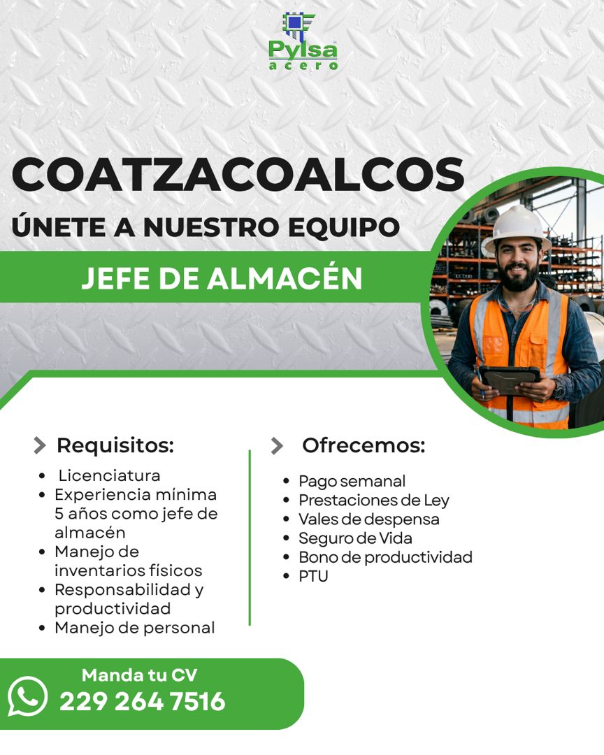 Banner del anuncio de la vacante: Pylsa · a · cero · COATZACOALCOS · ÚNETE A NUESTRO EQUIPO · JEFE DE ALMACÉN · > Requisitos: · • Licenciatura · • Experiencia mínima · 5 años