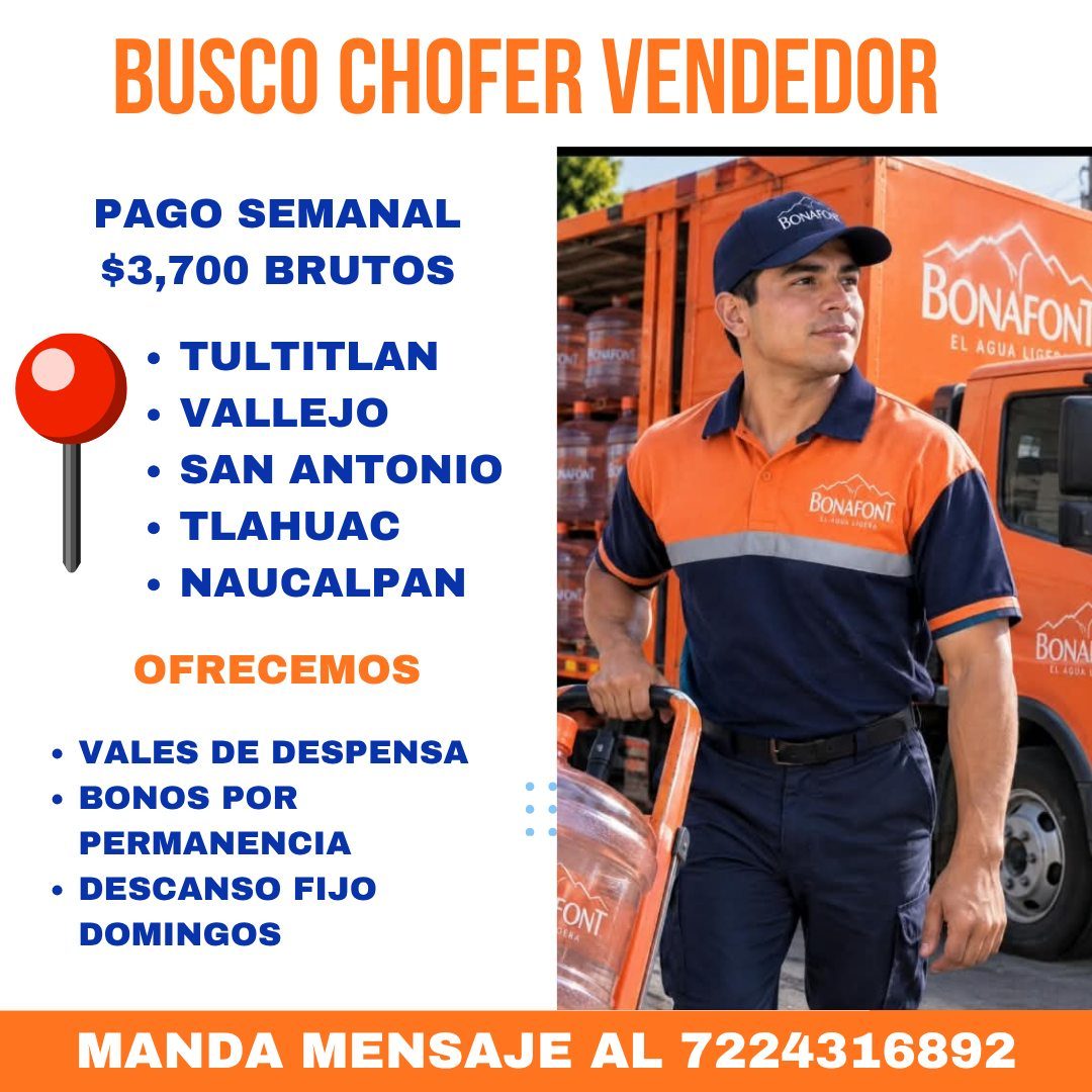 Banner del anuncio de la vacante: BUSCO CHOFER VENDEDOR · PAGO SEMANAL · $3,700 BRUTOS · • TULTITLAN · • VALLEJO · • SAN ANTONIO · • TLAHUAC · • NAUCALPAN · OFRECEMOS · • VAL