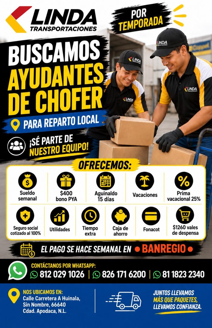 Banner del anuncio de la vacante: LINDA · TRANSPORTACIONES · BUSCAMOS · AYUDANTES · DE CHOFER · PARA REPARTO LOCAL · ¡SÉ PARTE DE · NUESTRO EQUIPO! · OFRECEMOS: · LINDA · POR