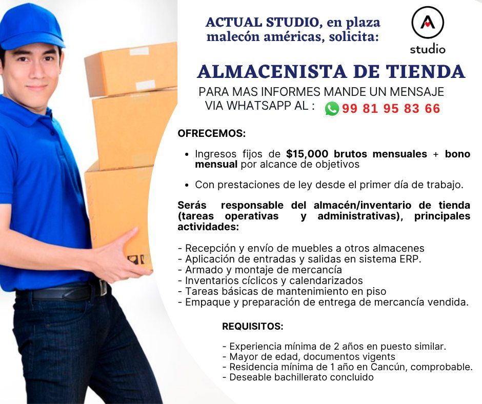 Banner del anuncio de la vacante: ACTUAL STUDIO, en plaza · malecón américas, solicita: · studio · ALMACENISTA DE TIENDA · PARA MAS INFORMES MANDE UN MENSAJE · VIA WHATSAPP A