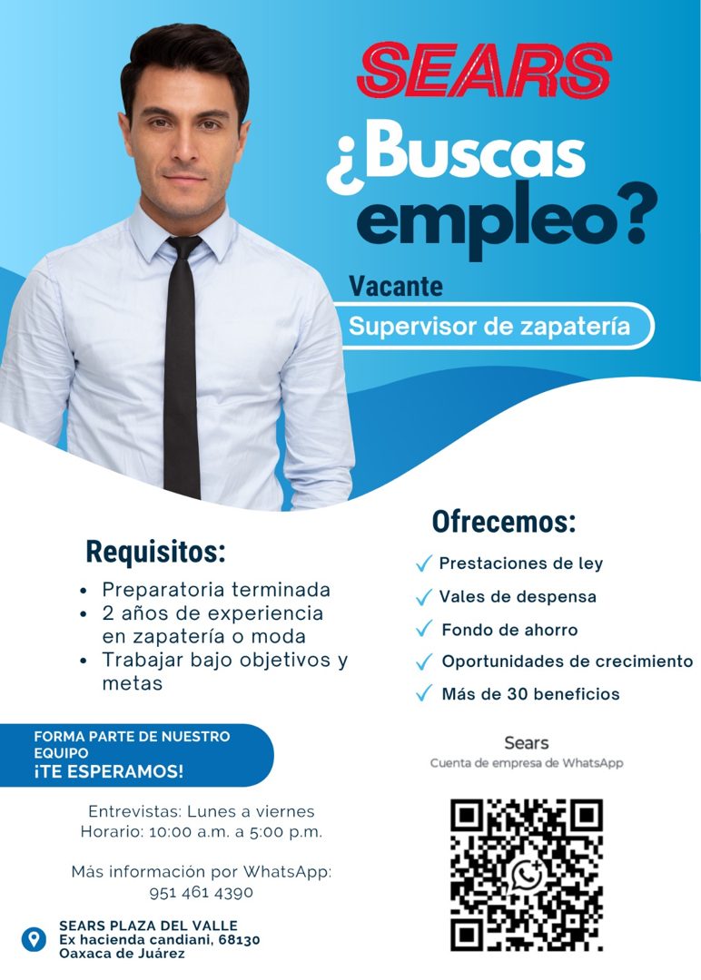 Banner del anuncio de la vacante: SEARS · ¿Buscas · empleo? · Vacante · Supervisor de zapatería · Requisitos: · • Preparatoria terminada · • 2 años de experiencia · en zapate