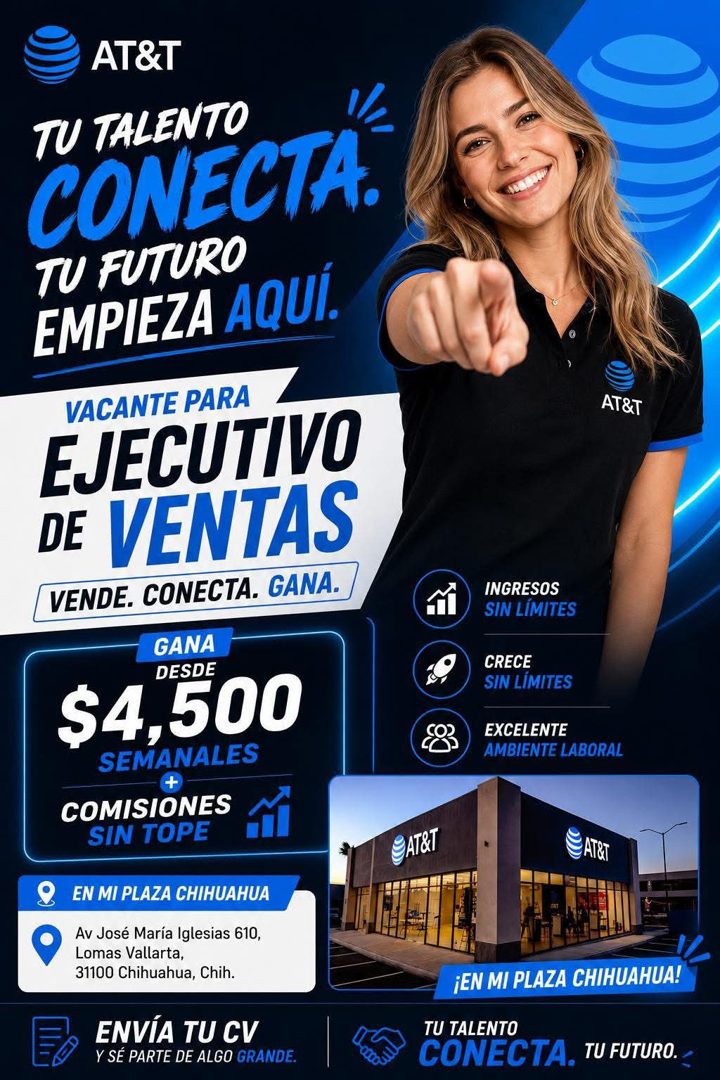 Banner del anuncio de la vacante: AT&T · TU TALENTO · CONECTA. · TU FUTURO · EMPIEZA AQUÍ. · VACANTE PARA · EJECUTIVO · DE VENTAS · VENDE. CONECTA. GANA. · GANA · DESDE · $4,