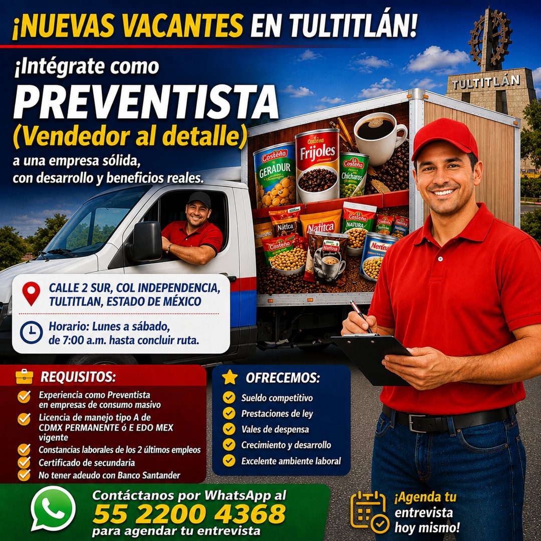 Banner del anuncio de la vacante: ¡NUEVAS VACANTES EN TULTITLÁN! · integrate como · PREVENTISTA · (Vendedor al detalle) · a una empresa sólida, · con desarrollo y beneficios 