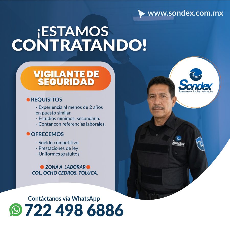 Banner del anuncio de la vacante: www.sondex.com.mx · ¡ESTAMOS · CONTRATANDO! · VIGILANTE DE · SEGURIDAD · Sondex · Saneamiento, limpieza y desazolve · • REQUISITOS · - Exper