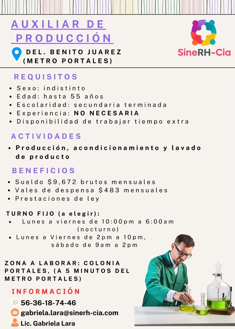 Banner del anuncio de la vacante: AUXILIAR DE · PRODUCCIÓN · DEL. BENITO JUAREZ · (METRO PORTALES) · REQUISITOS · • Sexo: indistinto · • Edad: hasta 55 años · • Escolaridad: 