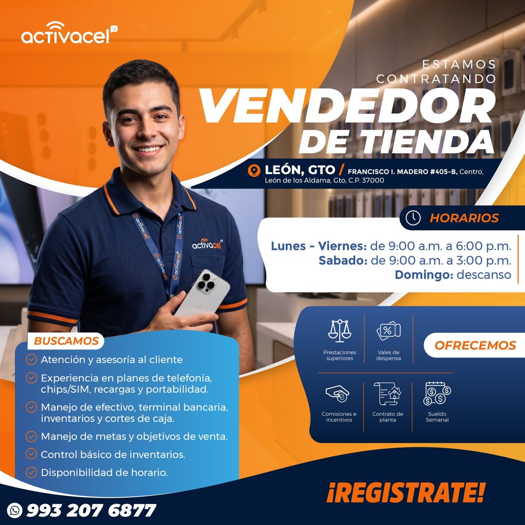 Banner del anuncio de la vacante: acTivacel® · ESTAMOS · CONTRATANDO · VENDEDOR · DE TIENDA · LEÓN, GTO / FRANCISCO 1. MADERO *405-B, Centro, · León de los Aldama, Gto, C.P. 